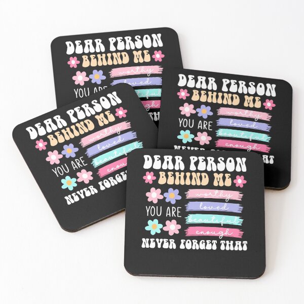 Item preview, Dear Person Behind Me Positive Affirmation You Are Enough You Matter Spread Love designed and sold by Miumed.
