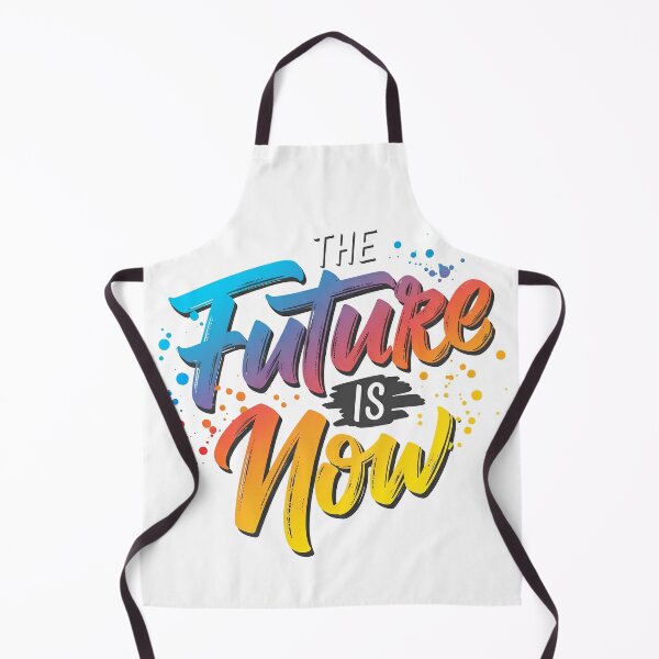 Item preview, "The future is now" Inspirational Motivational Quote Design designed and sold by SLDavincy.