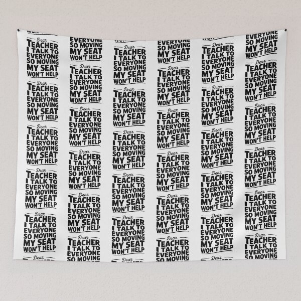 Item preview, Dear Teacher I Talk To Everyone designed and sold by graphic-genie.