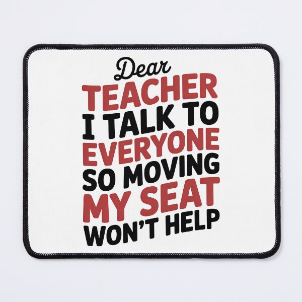 Item preview, Dear Teacher I Talk To Everyone designed and sold by graphic-genie.