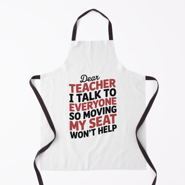 Item preview, Dear Teacher I Talk To Everyone designed and sold by graphic-genie.