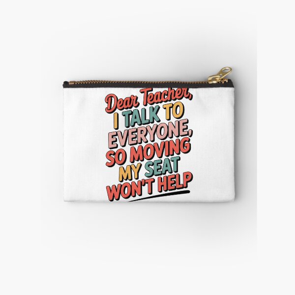 Item preview, Dear Teacher I Talk To Everyone designed and sold by graphic-genie.