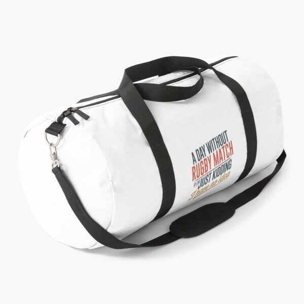 Item preview, A Day Without Rugby Match Is Like Just Kidding - Cool & Funny Rugby Match Lover designed and sold by Watsonarts.