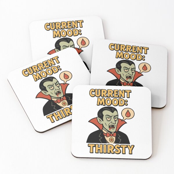 Item preview, Dracula – Current Mood: Thirsty designed and sold by MythoWorldddd.
