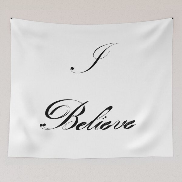 Item preview, I Believe designed and sold by 500stores.