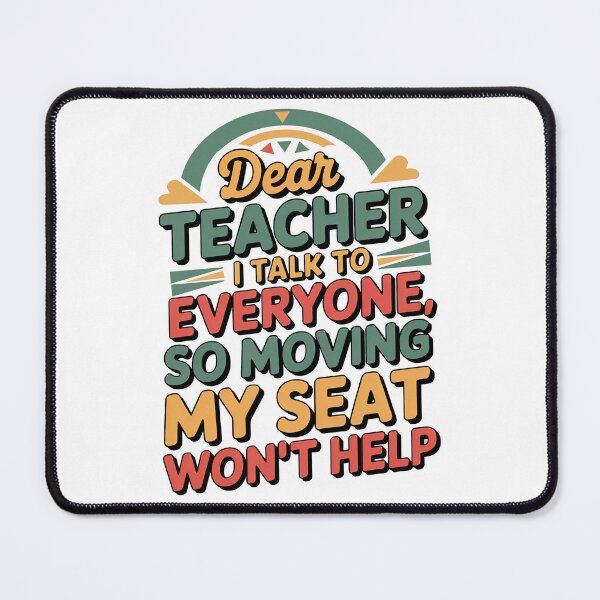 Item preview, Dear Teacher I Talk To Everyone designed and sold by graphic-genie.