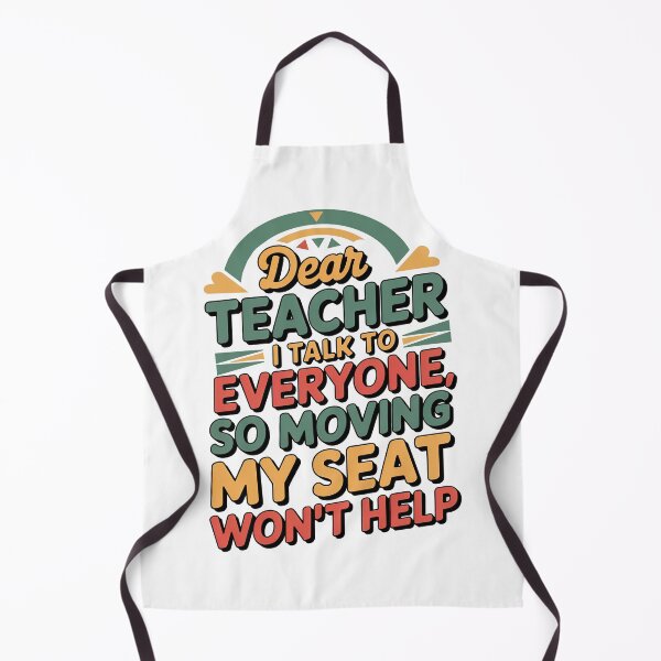 Item preview, Dear Teacher I Talk To Everyone designed and sold by graphic-genie.
