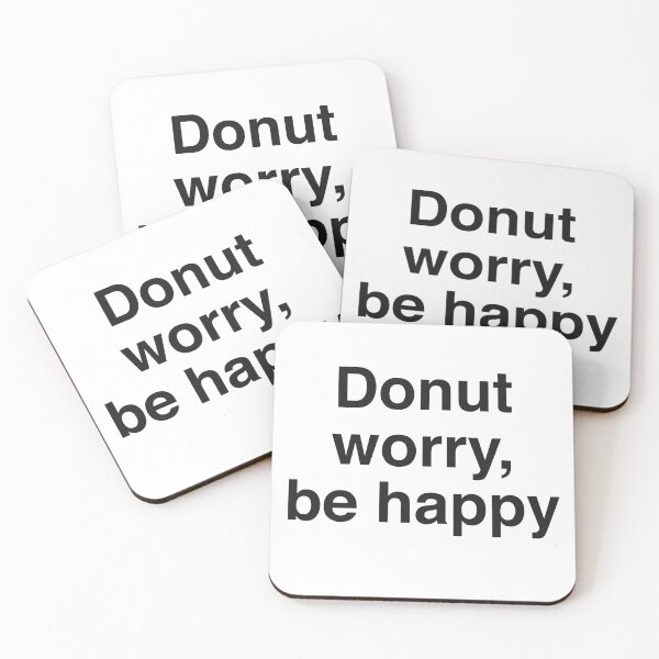 Item preview, Donut worry, be happy designed and sold by goal-getter.
