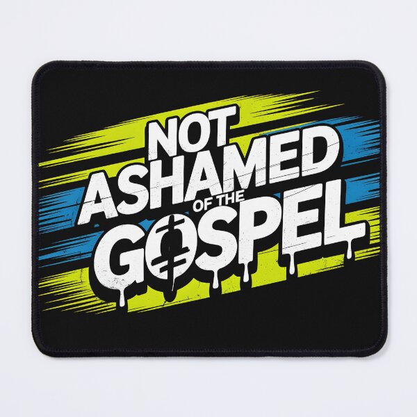 Item preview, Not Ashamed of The Gospel designed and sold by Naitsebas.