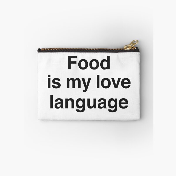 Item preview, Food is my love language designed and sold by goal-getter.