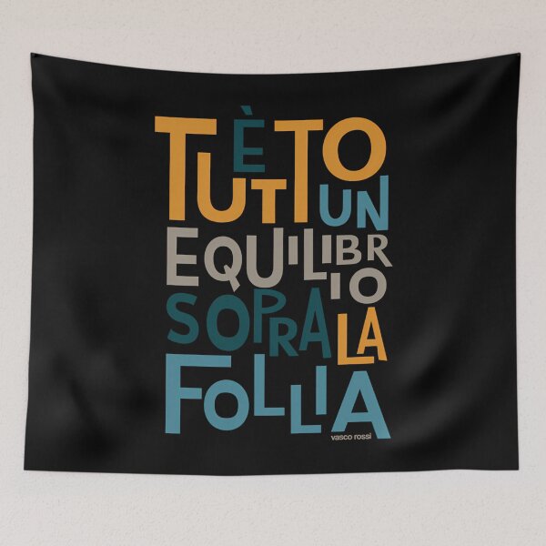 Item preview,  Vasco Rossi Lyric Wall Art - Tutto Un Equilibrio Sopra La Follia designed and sold by MelaniCampbell.