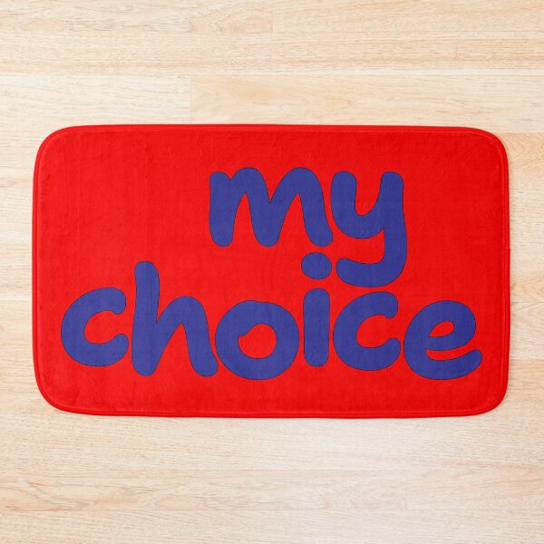 Item preview, My Choice designed and sold by CharlottePlaceArt.