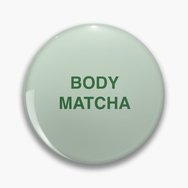Item preview, Body Matcha designed and sold by goal-getter.