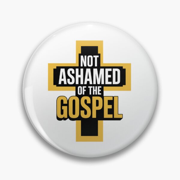 Item preview, Not ashamed of the gospel designed and sold by Missynoofnoof.