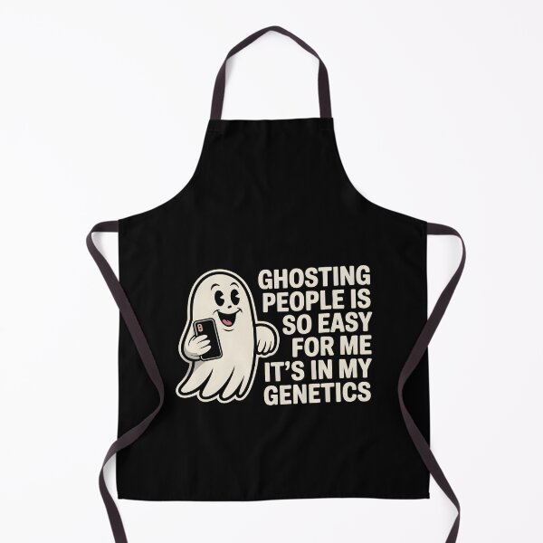 Item preview, Ghosting People Is So Easy For Me It’s In My Genetics - Funny Ironic Saying designed and sold by GRABAPSHOP.