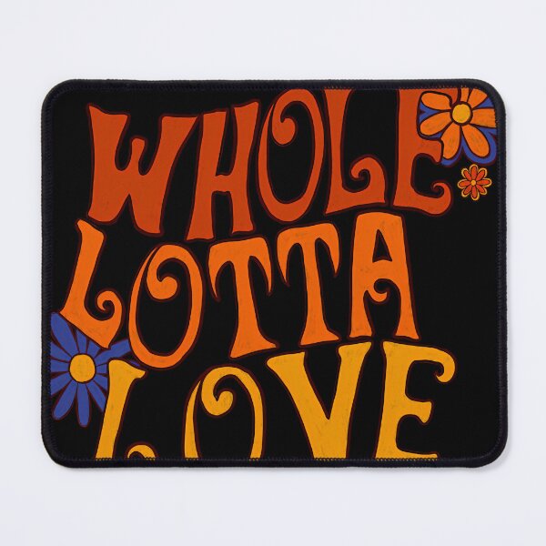 Item preview, Whole Lotta Love designed and sold by ArnoldCelzo.