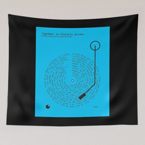 Item preview, Together In Electric Dreams Philip Oakley  Giorgio Moroder - Lyrics Poster designed and sold by CorinQuina.