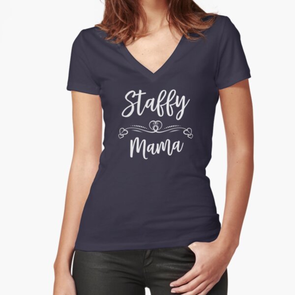 Staffordshire bull terrier Mom - Funny Dog Lover Gift Fitted V-Neck T-Shirt