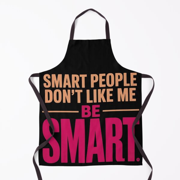Item preview, Smart People Don't Like Me, Funny Smart People Quote designed and sold by BLZART.