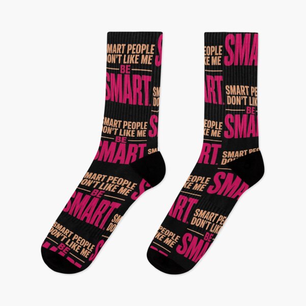 Item preview, Smart People Don't Like Me, Funny Smart People Quote designed and sold by BLZART.
