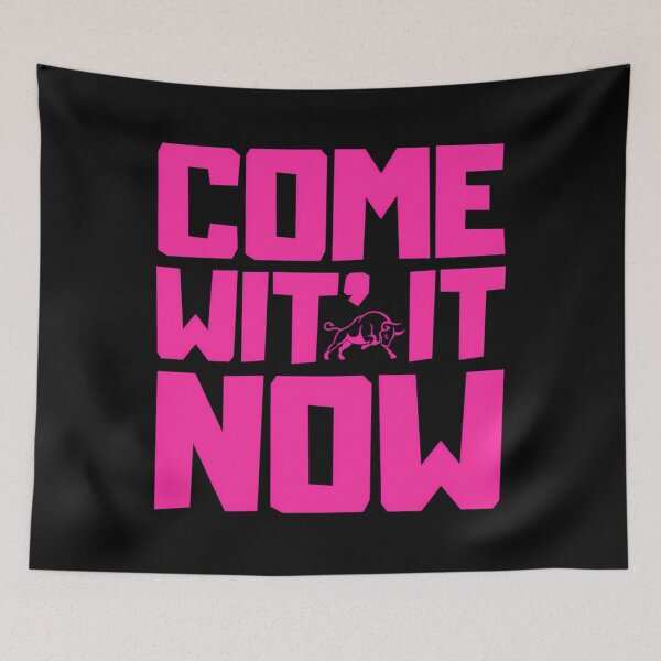 Item preview, Come Wit It Now designed and sold by SamantCricka.