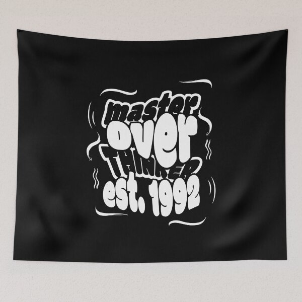 Item preview, Overthinking Since the 1992 designed and sold by BaffledSnout.