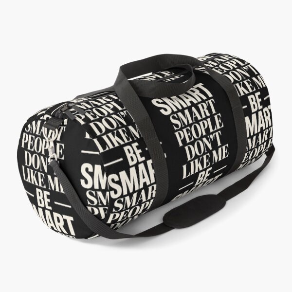 Item preview, Smart People Don't Like Me, Funny Smart People Quote designed and sold by BLZART.
