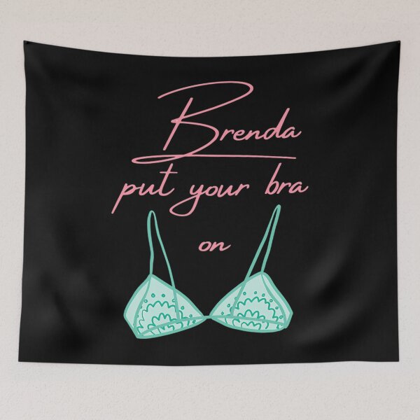 Item preview, Brenda Put Your Bra On designed and sold by Williamilsone.