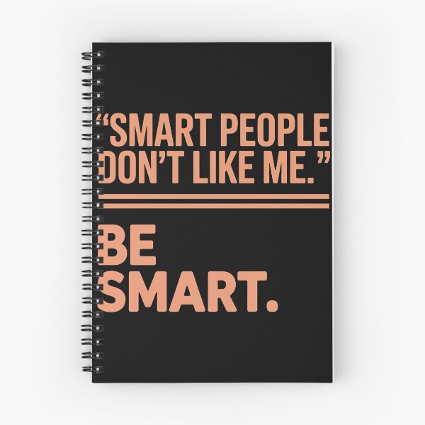 Item preview, Smart People Don't Like Me, Funny Smart People Quote designed and sold by BLZART.