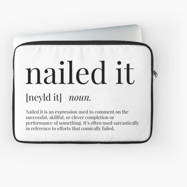 Nailed It Definition - Nailed It - Pillow | TeePublic