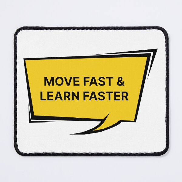 Item preview, Move fast & learn faster designed and sold by Jiben44.