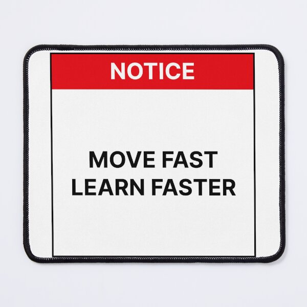 Item preview, Move fast & learn faster designed and sold by Jiben44.