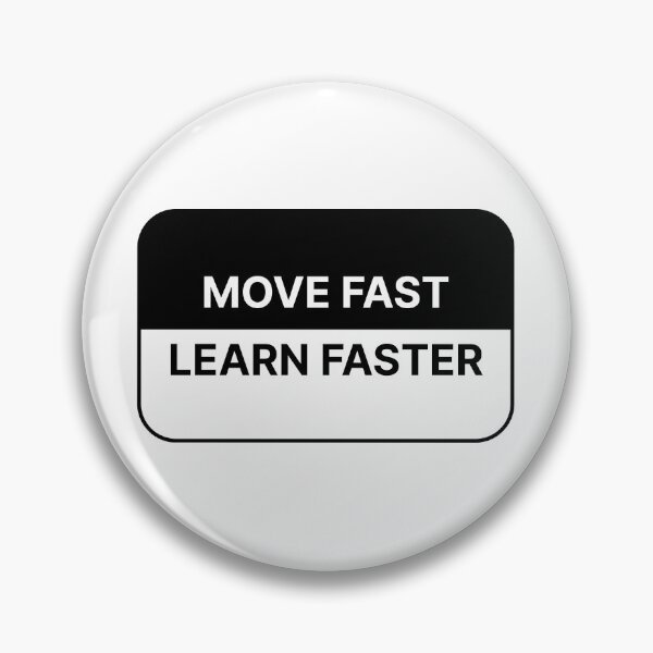 Item preview, Move fast & learn faster designed and sold by Jiben44.