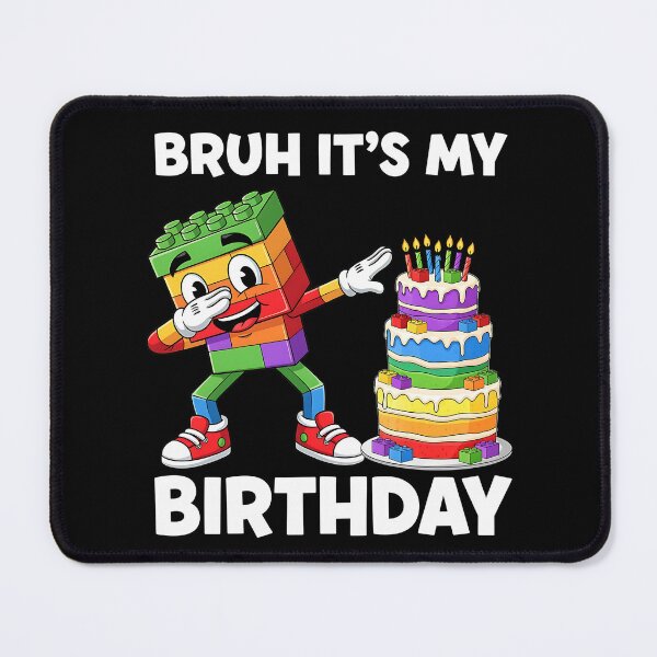 Item preview, Bruh Its My Birthday designed and sold by Jaanussar.