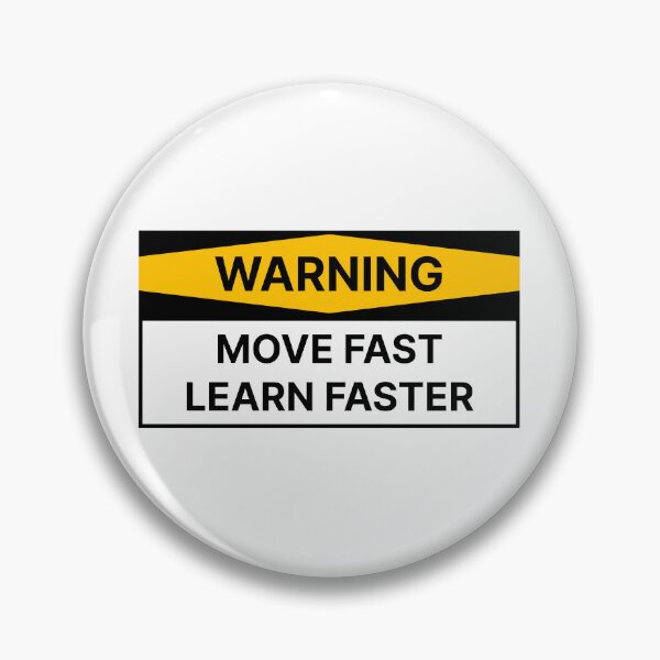 Item preview, Move fast & learn faster designed and sold by Jiben44.
