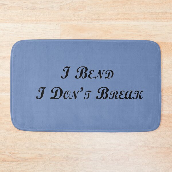 Item preview, I Bend, I Don’t Break – Resilience & Strength Quote Design designed and sold by ArtNestVerse.
