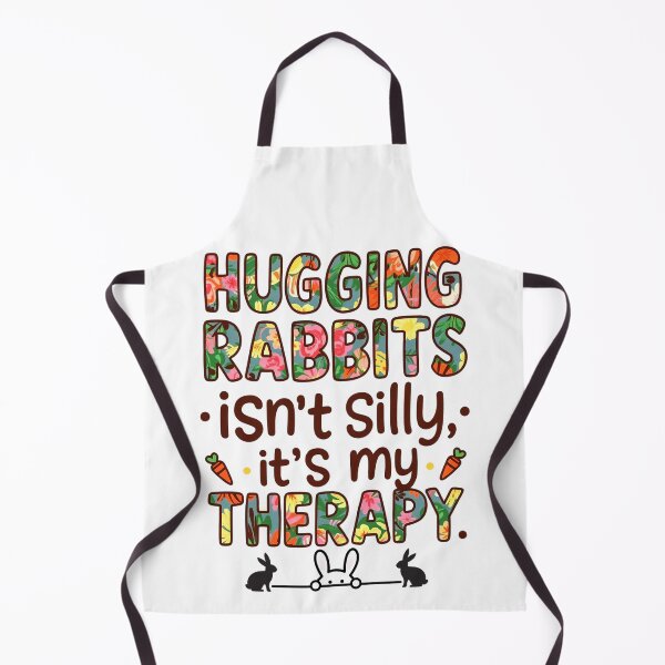 Item preview, Hugging Rabbits Isn’t Silly, It’s My Therapy – Bunny Lover Comfort Quote designed and sold by SnarkyTextStudiO.