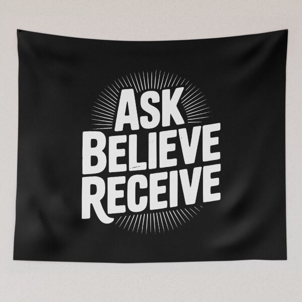 Item preview, Ask Believe Receive designed and sold by Frank Ring.