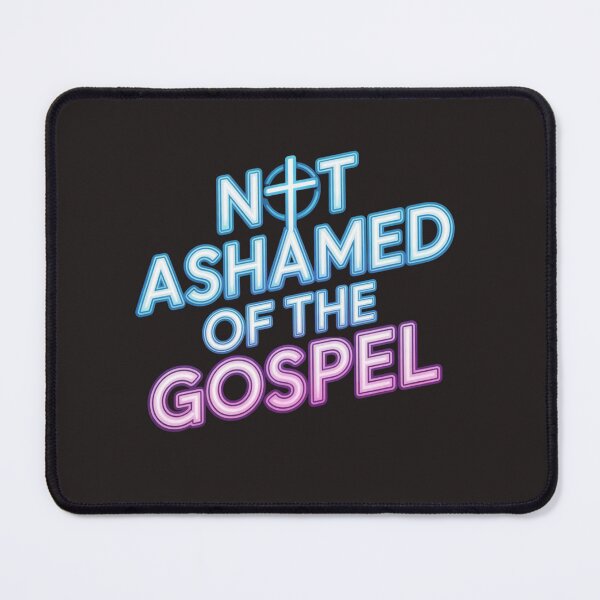 Item preview,  Not ashamed of the gospel designed and sold by Missynoofnoof.