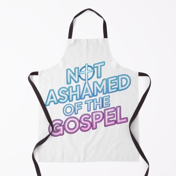 Item preview,  Not ashamed of the gospel designed and sold by Missynoofnoof.