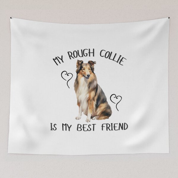 Item preview, My Rough Collie Is My Best Friend designed and sold by Viikis.