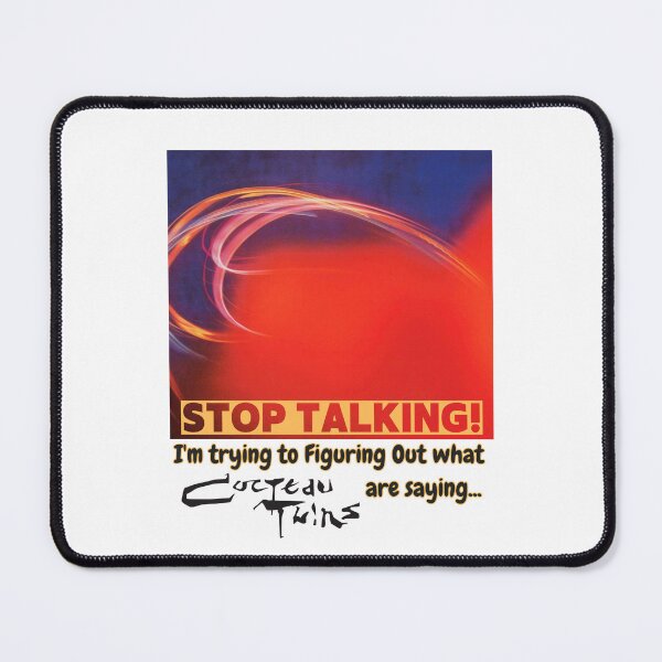Item preview, Stop Talking! – Funny Music Lover Quote designed and sold by bENBOUA.