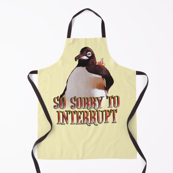 Item preview, Sorry to Interrupt designed and sold by Illannoyed.