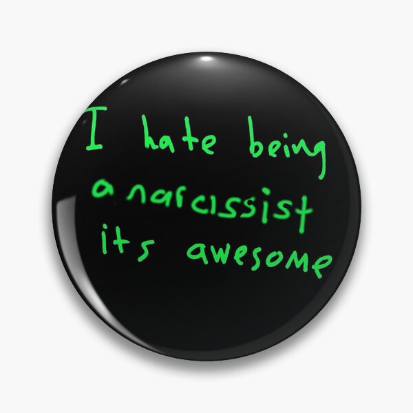 Item preview, i hate being a narcissist its awesome designed and sold by saaad-pap.