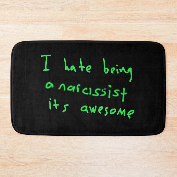 Item preview, i hate being a narcissist its awesome designed and sold by saaad-pap.