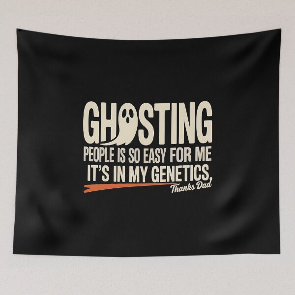 Item preview, Ghosting People is so Easy for me It's in My Genetics - Funny Halloween Gift for Sarcasm and Dark Humor Fans. designed and sold by ZyziowskyArt.