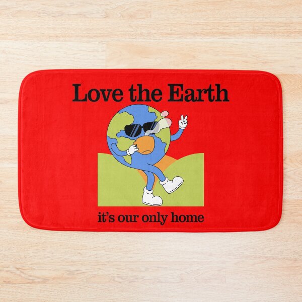 Item preview, Love the Earth  it's our only home designed and sold by NxtGenDesigns.