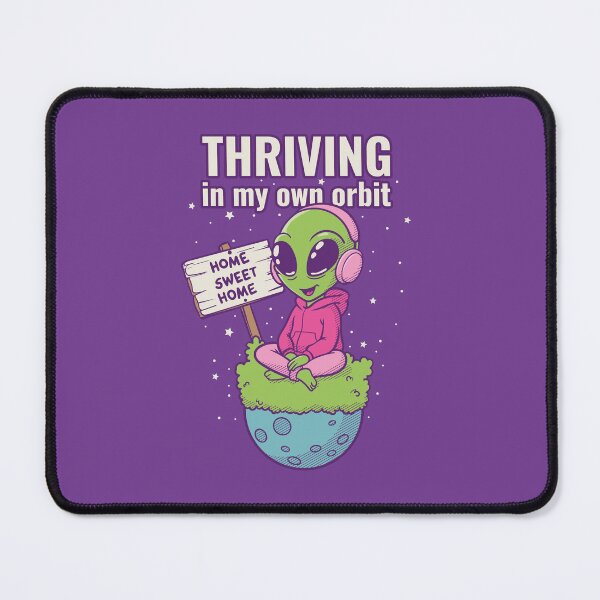 Item preview, Thriving in My Own Orbit – Neurodivergent Alien designed and sold by boozkova-vorona.