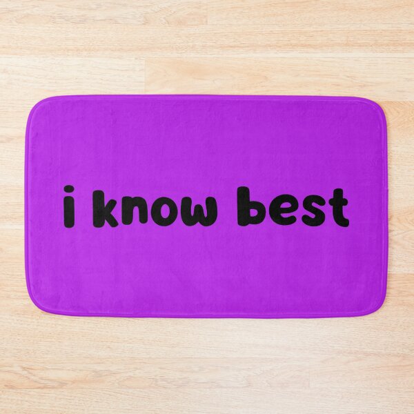 Item preview, I Know Best designed and sold by glowdesigns.