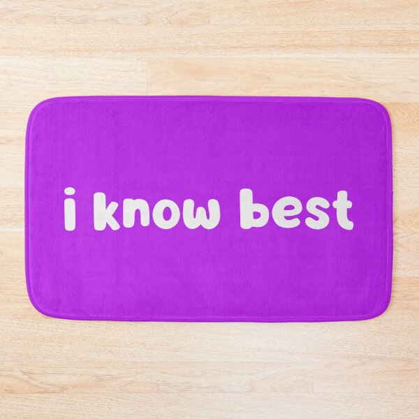 Item preview, I Know Best designed and sold by glowdesigns.